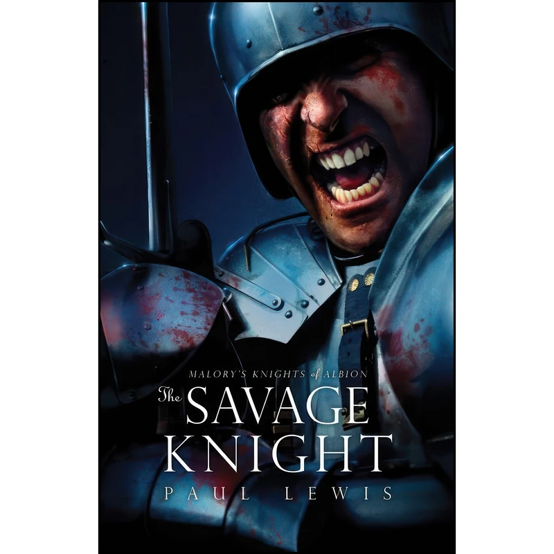 کتاب The Savage Knight  اثر (Journalist) Paul Lewis انتشارات Abaddon