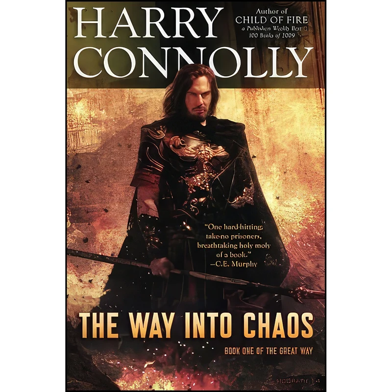 کتاب The Way Into Chaos اثر Harry Connolly انتشارات تازه ها