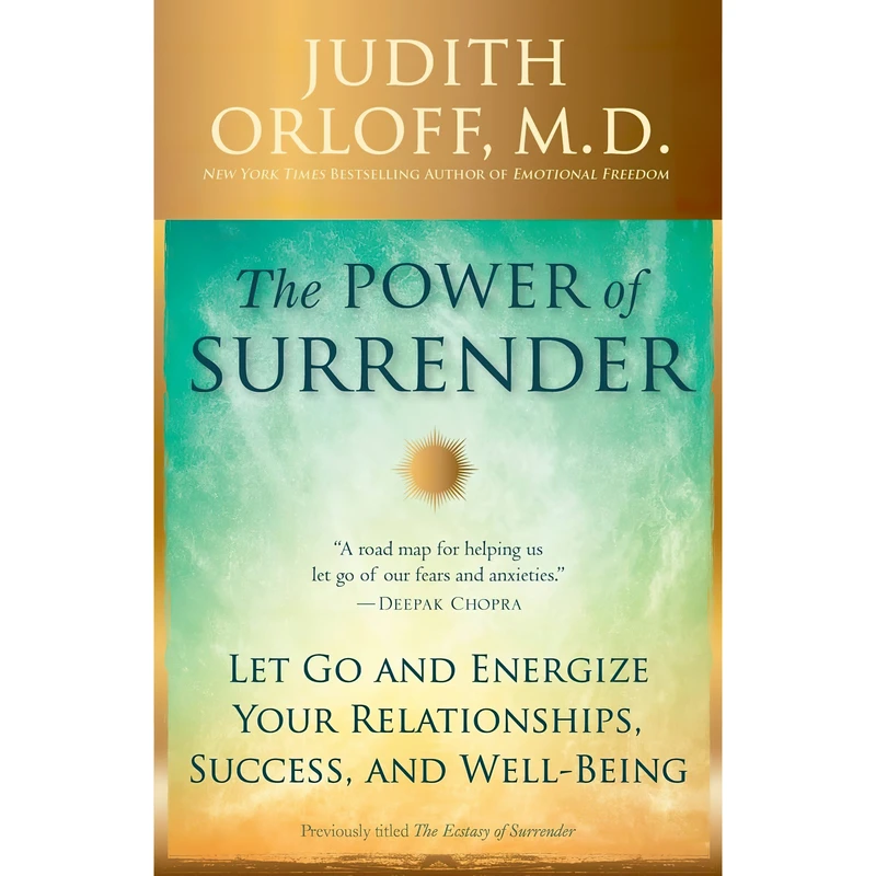 کتاب The Power of Surrender اثر Judith Orloff انتشارات Harmony