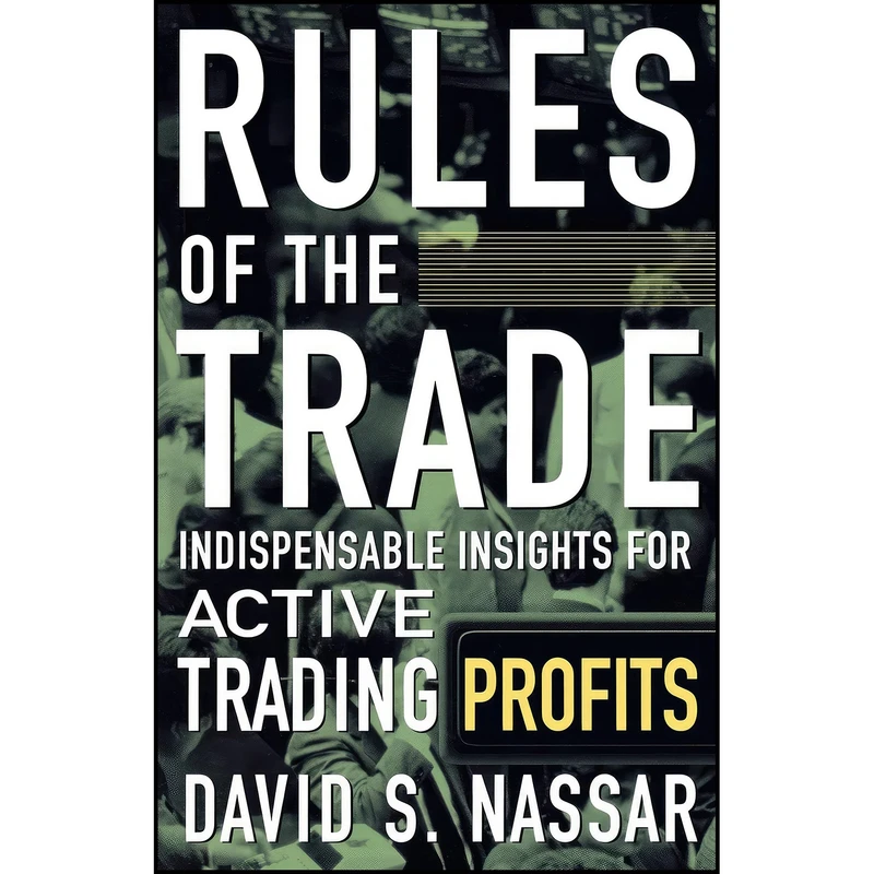کتاب Rules of the Trade اثر David S. Nassar انتشارات McGraw-Hill