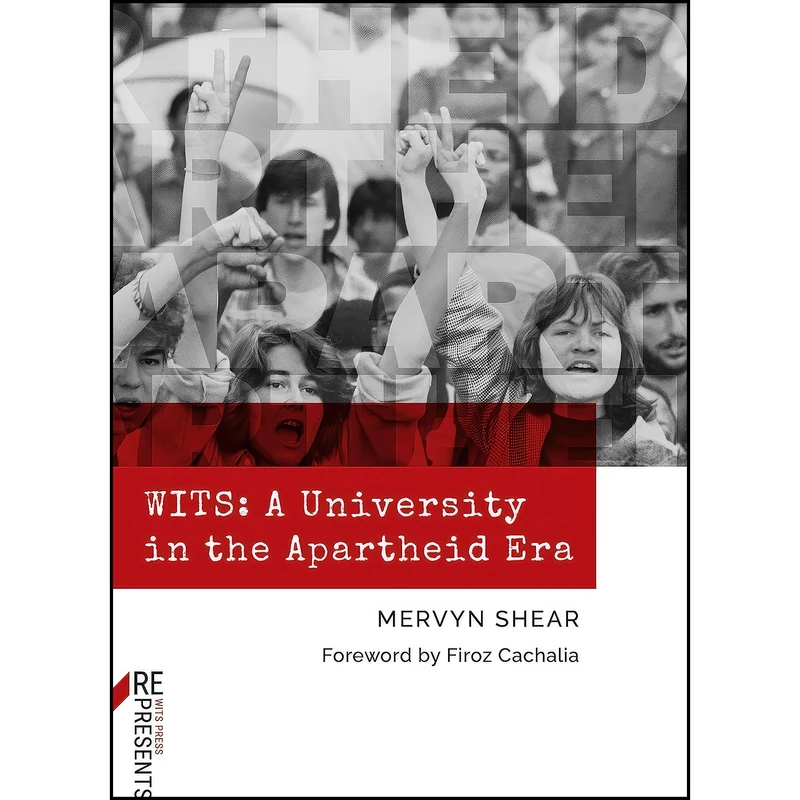 کتاب WITS اثر Mervyn Shear and Firoz Cachalia انتشارات Wits University Press