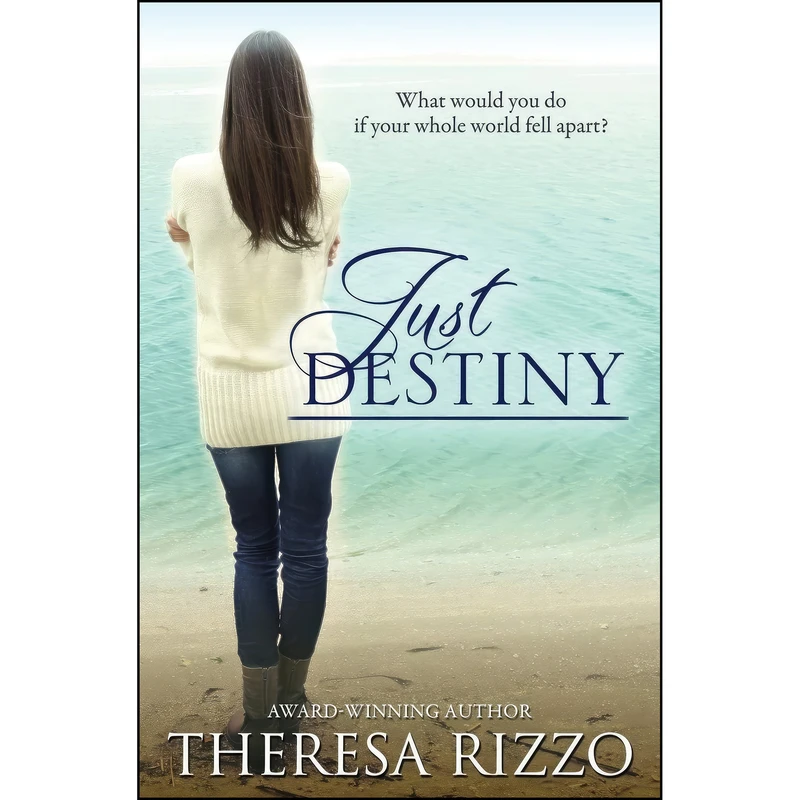 کتاب Just Destiny اثر Theresa Rizzo انتشارات Theresa Rizzo