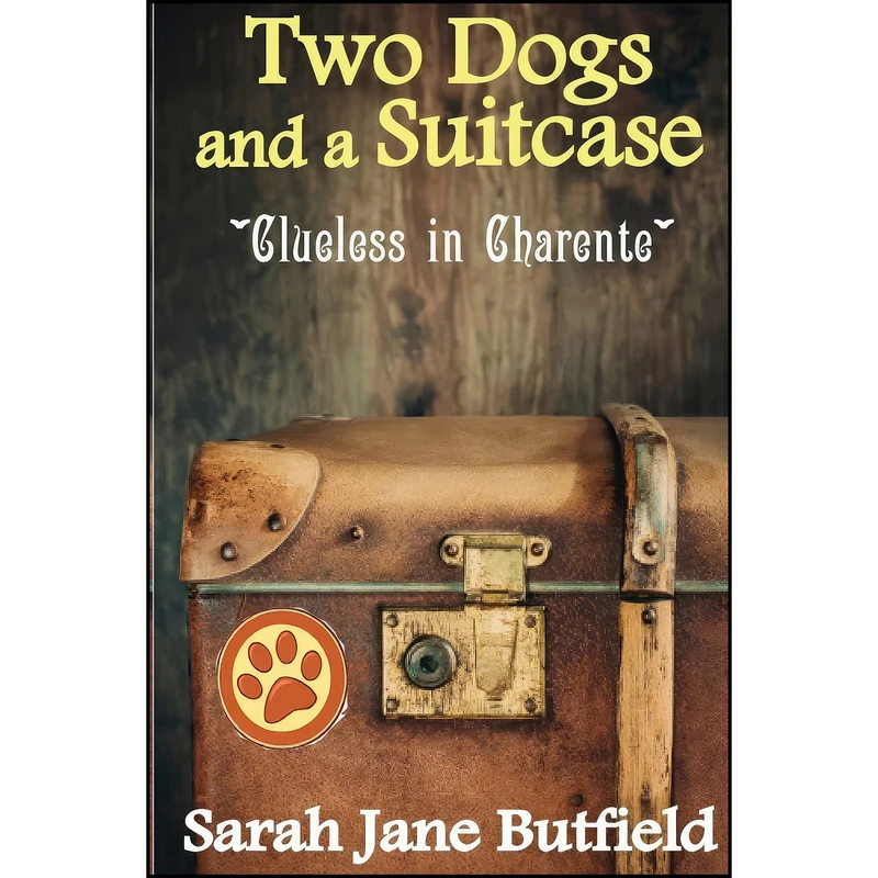 کتاب Two Dogs and a Suitcase اثر Sarah Jane Butfield انتشارات تازه ها