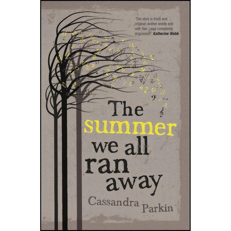 کتاب The Summer We All Ran Away اثر Cassandra Parkin انتشارات Legend Press Ltd