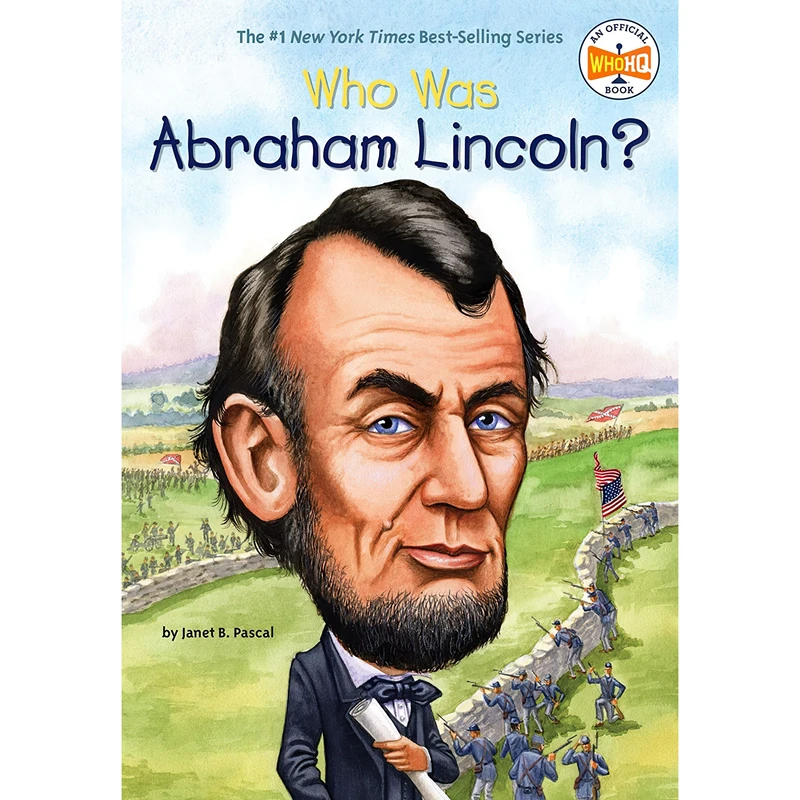 کتاب Who Was Abraham Lincoln? اثر Janet B. Pascal and Who HQ انتشارات Penguin Workshop