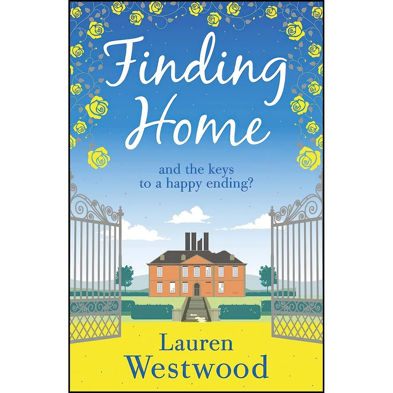 کتاب Finding Home اثر Lauren Westwood انتشارات Aria