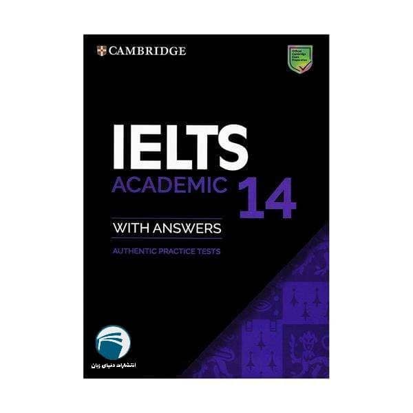 کتاب Cambridge IELTS 14 Academic اثر جمعی از نویسندگان انتشارات دنیای زبان