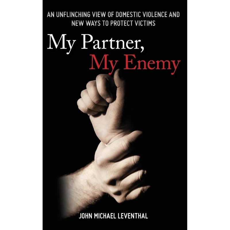 کتاب My Partner, My Enemy اثر John Michael Leventhal انتشارات Rowman & Littlefield Publishers