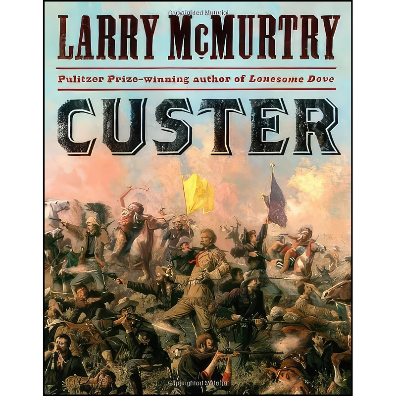 کتاب Custer اثر Larry McMurtry انتشارات Simon & Schuster