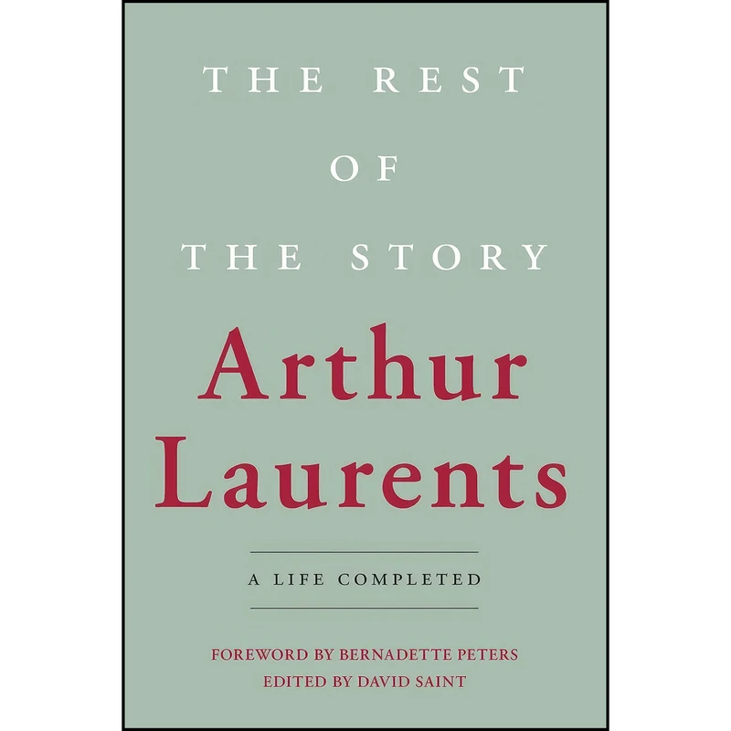 کتاب The Rest of the Story اثر Arthur Laurents انتشارات تازه ها