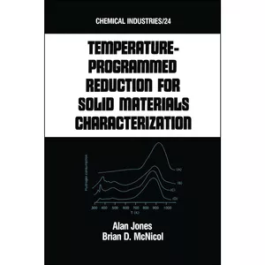 کتاب Tempature-Programmed Reduction for Solid Materials Characterization  اثر Alan Jones انتشارات CRC Press