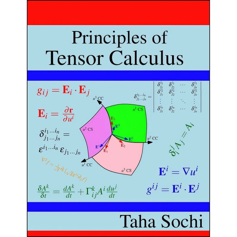 کتاب Principles of Tensor Calculus اثر Taha Sochi انتشارات تازه ها