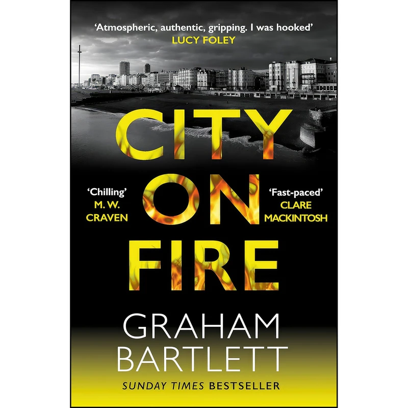 کتاب City on Fire اثر Graham Bartlett انتشارات Allison & Busby