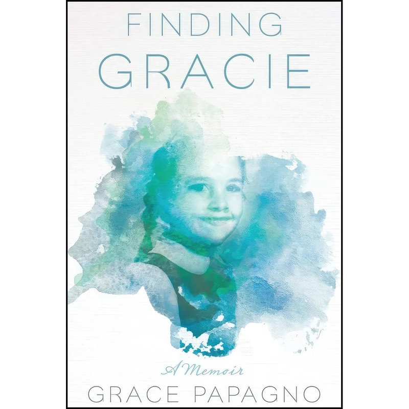 کتاب Finding Gracie اثر Grace Papagno انتشارات iUniverse