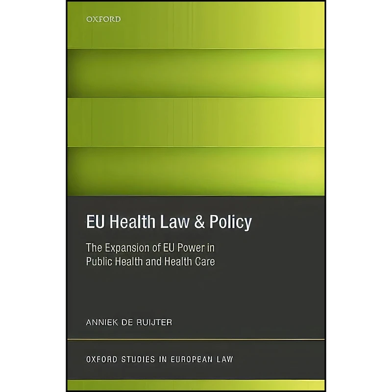کتاب EU Health Law & Policy اثر Anniek de Ruijter انتشارات Oxford University Press