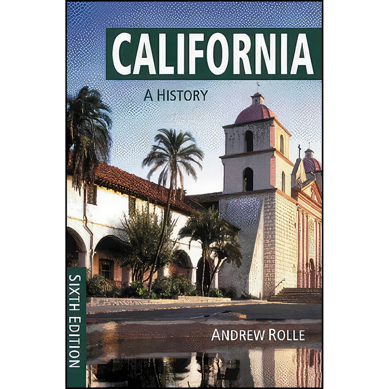 کتاب California اثر Andrew F. Rolle انتشارات Harlan Davidson