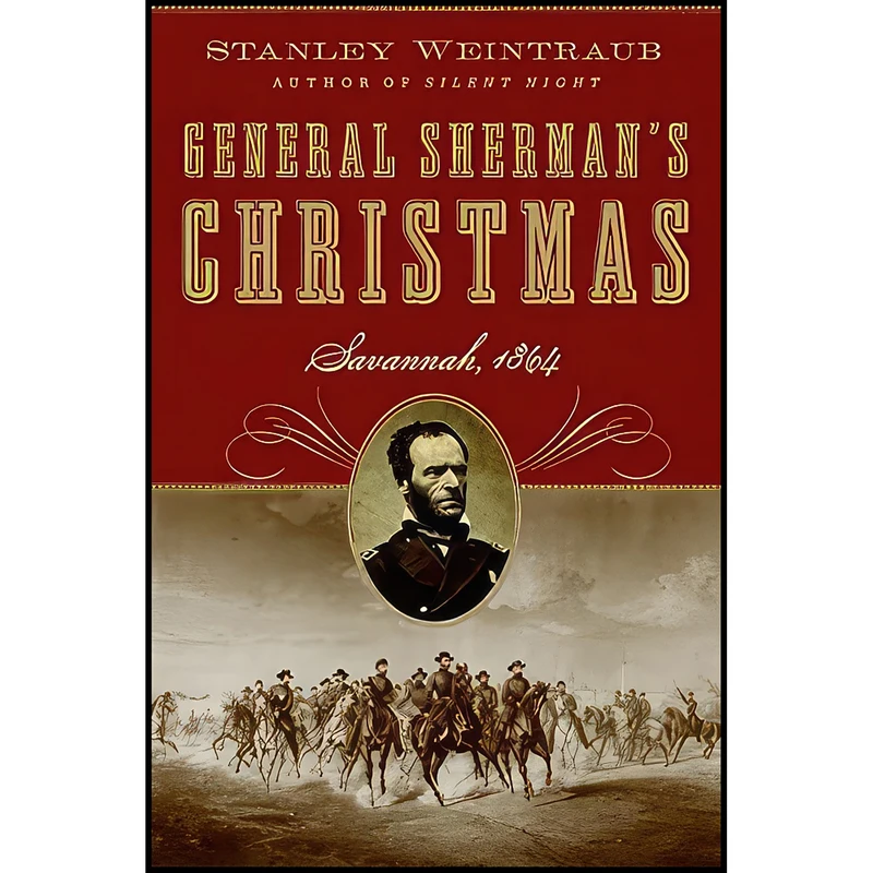 کتاب General Sherman's Christmas اثر Stanley Weintraub انتشارات Smithsonian