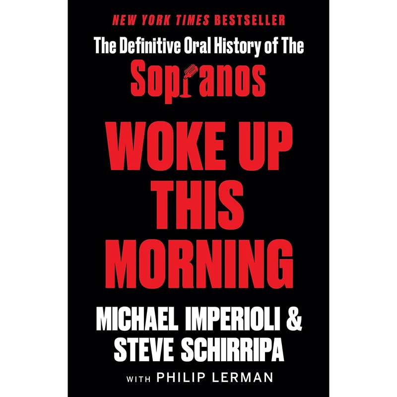 کتاب Woke Up This Morning اثر Michael Imperioli and Steve Schirripa انتشارات William Morrow