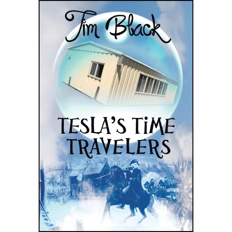 کتاب Tesla's Time Travelers اثر Tim Black انتشارات تازه ها