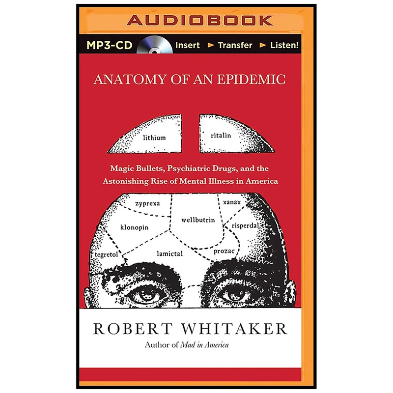 کتاب Anatomy of an Epidemic اثر Robert Whitaker and Ken Kliban انتشارات Brilliance