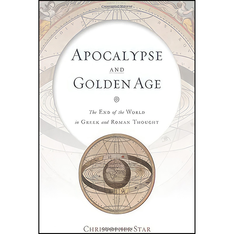 کتاب Apocalypse and Golden Age اثر Christopher Star انتشارات Johns Hopkins University Press