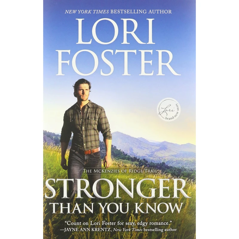 کتاب Stronger Than You Know: A Novel اثر  Lori Foster انتشارات HQN