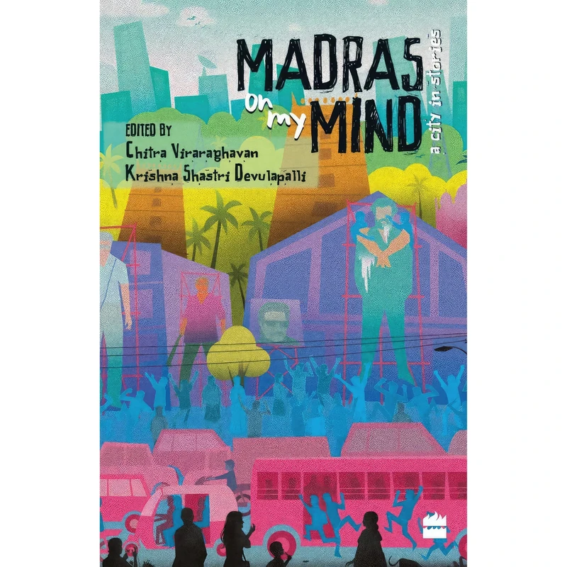کتاب Madras on My Mind اثر Krishna Shastri انتشارات HarperCollins