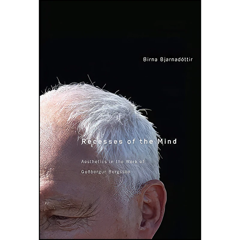 کتاب Recesses of the Mind اثر Birna Bjarnadottir انتشارات McGill-Queens University Press 