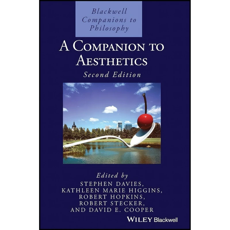 کتاب A Companion to Aesthetics اثر جمعی از نویسندگان انتشارات Wiley-Blackwell
