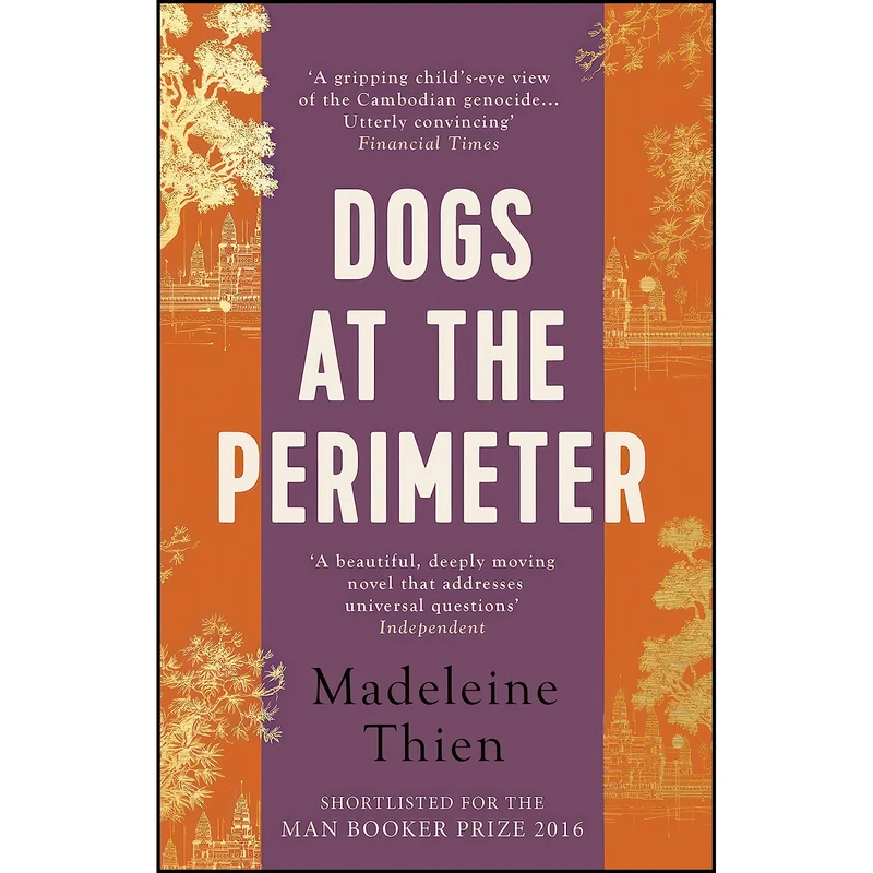کتاب Dogs at the Perimeter اثر Madeleine Thien انتشارات Granta Books