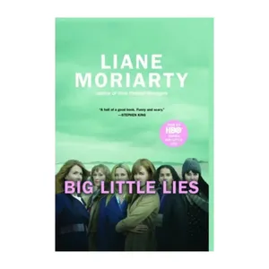کتاب دروغ های بزرگ کوچک  Big Little Lies اثر: لیان موریارتی  انتشارات الماس سرخ