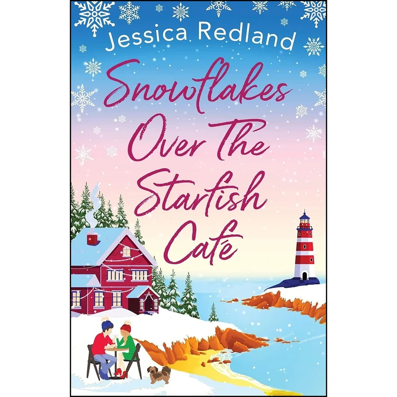 کتاب Snowflakes Over The Starfish Cafe اثر Jessica Redland انتشارات تازه ها