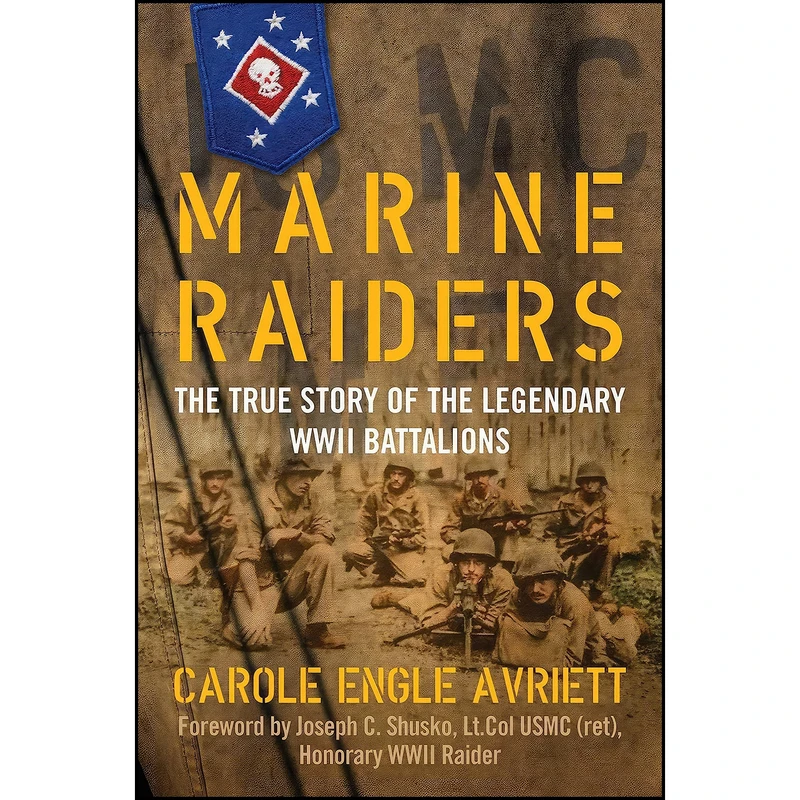 کتاب Marine Raiders اثر Carole Engle Avriett انتشارات Regnery History