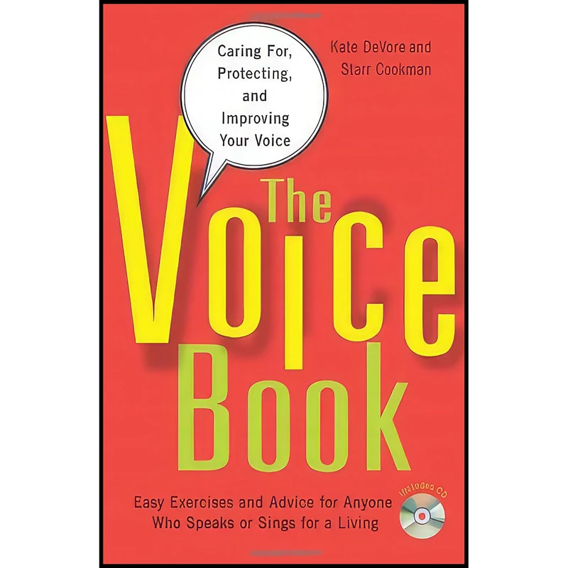 کتاب The Voice Book اثر Kate DeVore and Starr Cookman انتشارات Chicago Review Press