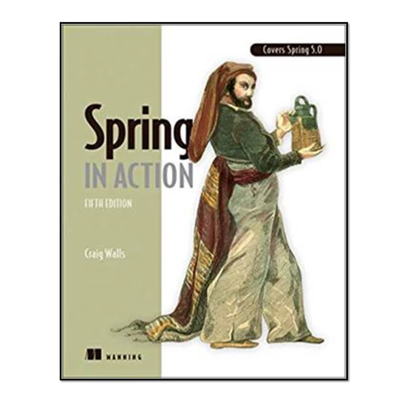 کتاب Spring in Action 5th Edition اثر Craig Walls  انتشارات مؤلفین طلایی
