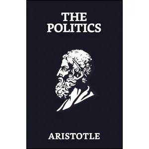 کتاب The Politics اثر Aristotle انتشارات True Sign Publishing House
