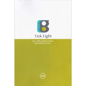 کتاب واژگان زبان آلمانی به روش TICK EIGHT اثر نسیم نیکوکلام مظفری انتشارات بین المللی گاج