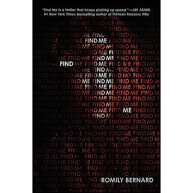 کتاب Find Me  اثر Romily Bernard انتشارات HarperTeen