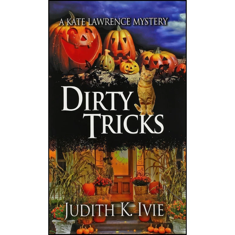 کتاب Dirty Tricks اثر Judith K Ivie انتشارات Mainly Murder Press