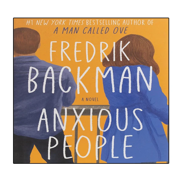 کتاب Anxious People: A Novel اثر Fredrik Backman  انتشارات نبض دانش
