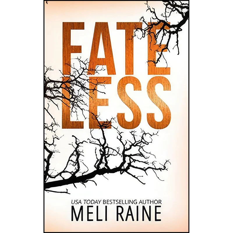 کتاب Fateless  اثر Meli Raine انتشارات تازه ها