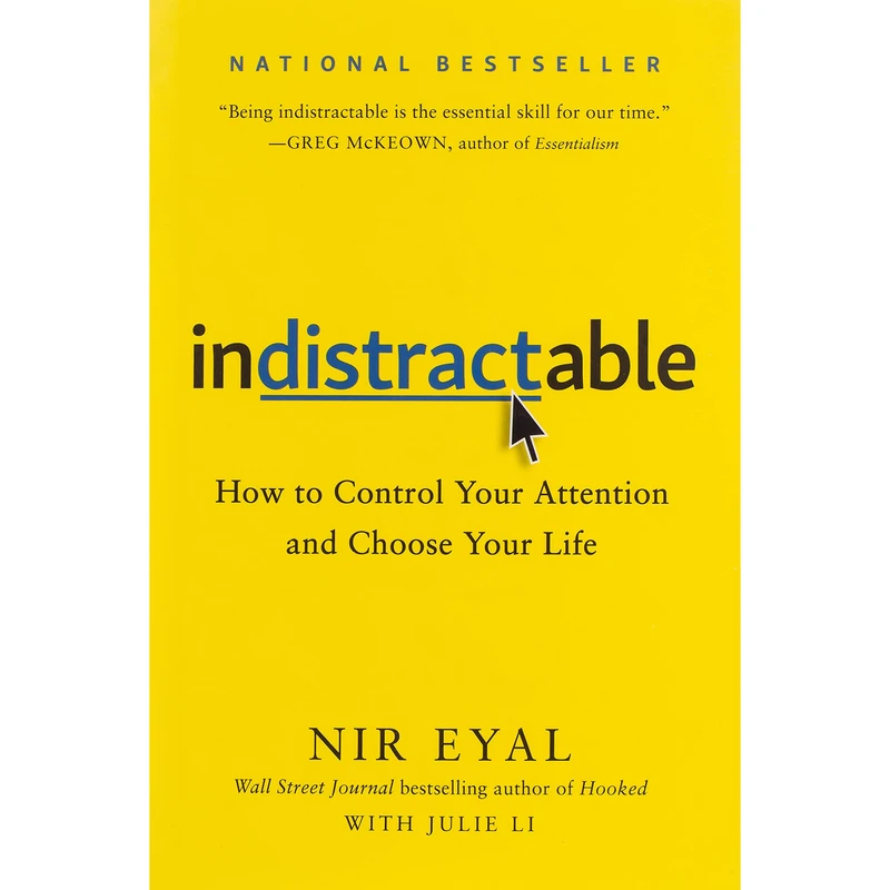 کتاب Indistractable اثر Nir Eyal انتشارات Random House, Inc.