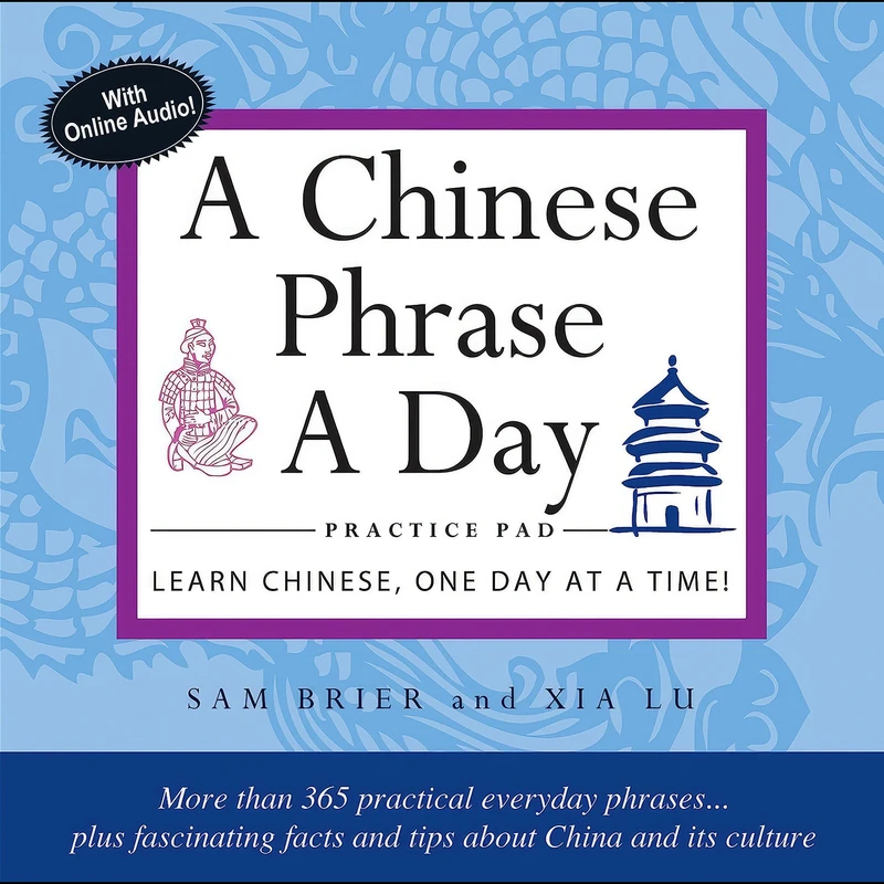 کتاب Chinese Phrase A Day Practice Pad اثر Sam Brier and Xia Lu انتشارات Tuttle Publishing