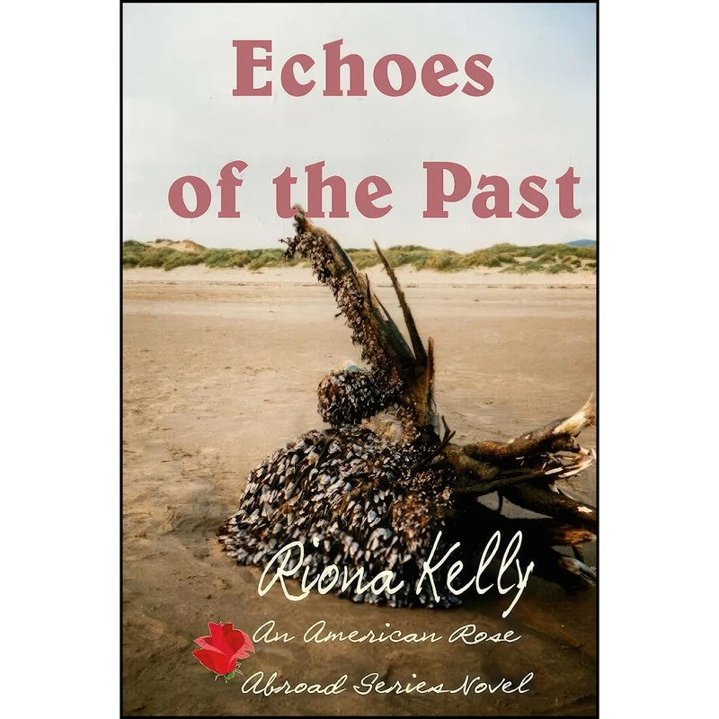 کتاب Echoes of the Past  اثر Riona Kelly انتشارات تازه ها