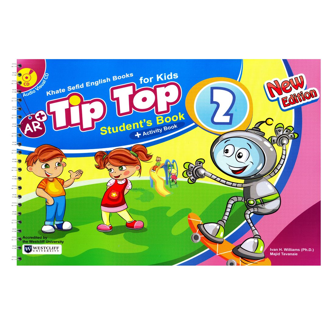 قیمت و خرید کتاب Tip Top 2 اثر Ivan H. Williams And Majid Tavanaie انتشارات  خط سفید