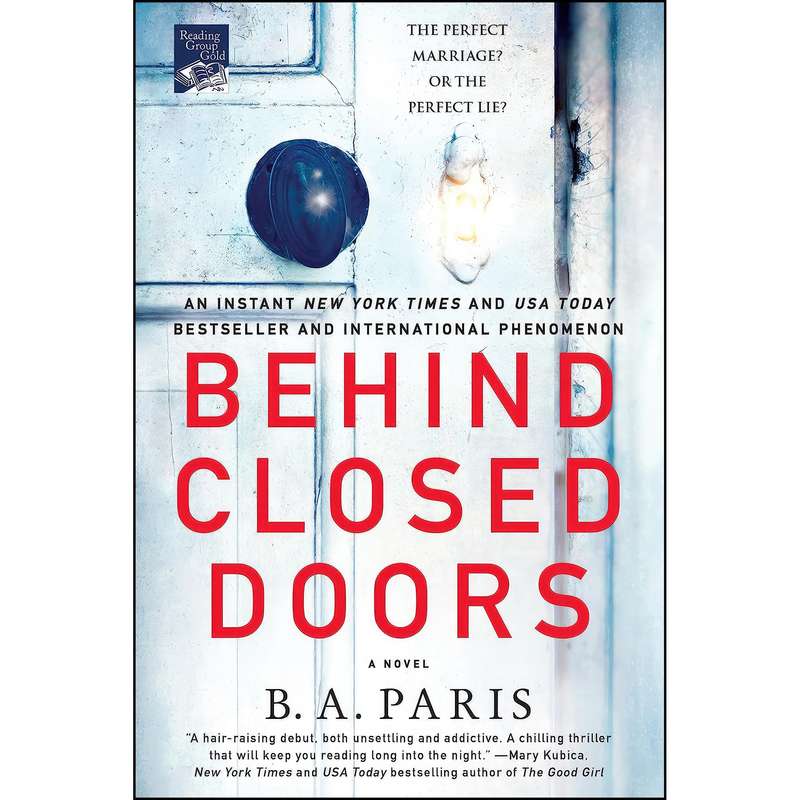 کتاب Behind Closed Doors اثر B. A. Paris انتشارات St. Martins Griffin کتاب Behind Closed Doors اثر B. A. Paris انتشارات St. Martins Griffin