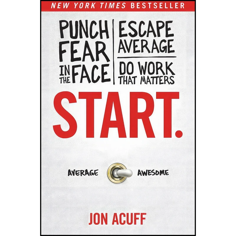 کتاب Start. اثر Jon Acuff انتشارات Ramsey Press