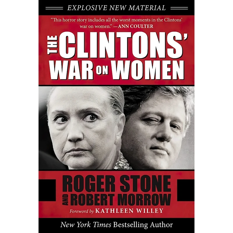 کتاب The Clintons War on Women اثر Roger Stone and Robert Morrow انتشارات Skyhorse