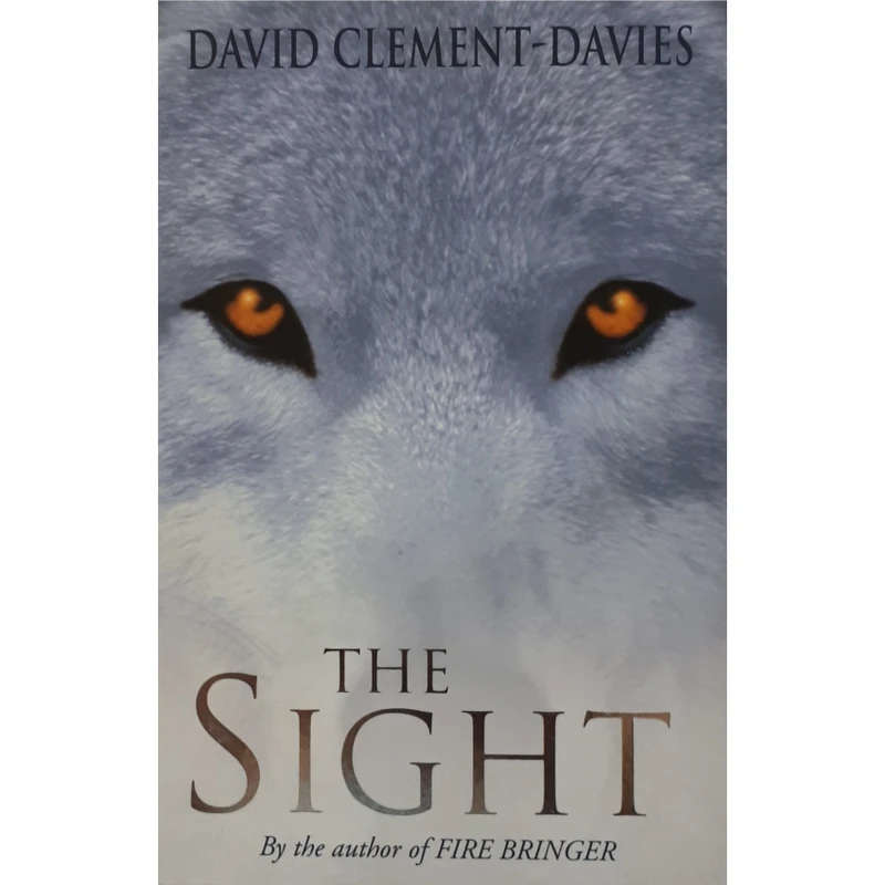 كتاب The Sight اثر David Clement-Davies انتشارات Mac millan 