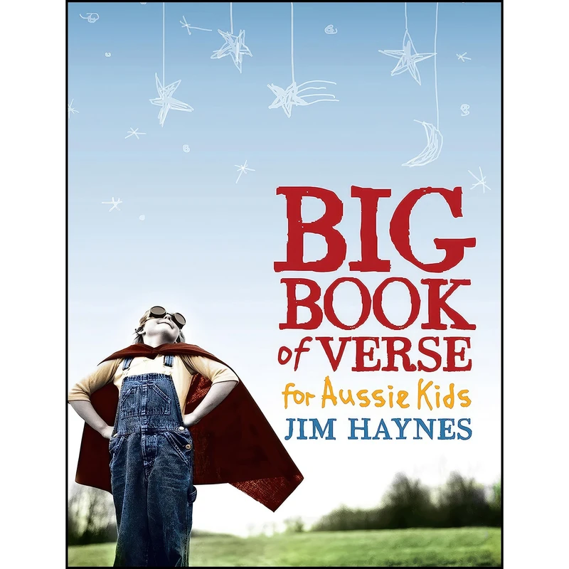کتاب Big Book of Verse for Aussie Kids اثر Jim Haynes انتشارات Allen & Unwin